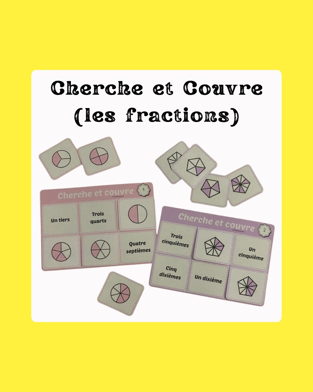 Cherche et Couvre (les fractions)
